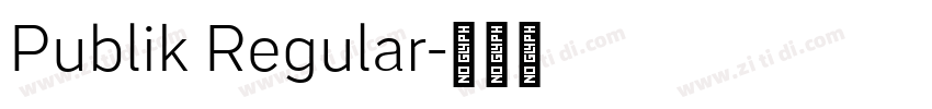 Publik Regular字体转换